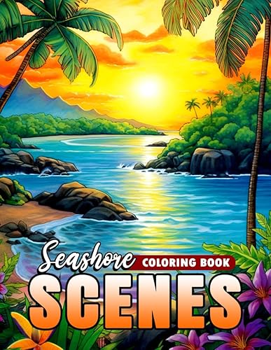 Seashore Scenes Coloring Book: Coastal Calm and Oceanic Beauty, A